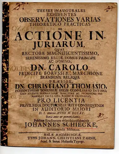 Schiecke, Johannes: aus Grimma: Theses inaugurales exhibentes observationes varias theoretico-practicas de actione iniuriarum. 