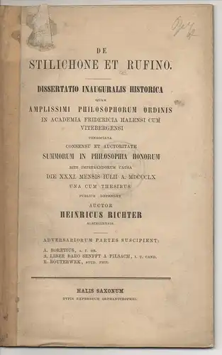 Richter, Heinrich: De Stilichone et Rufino. Dissertation. 