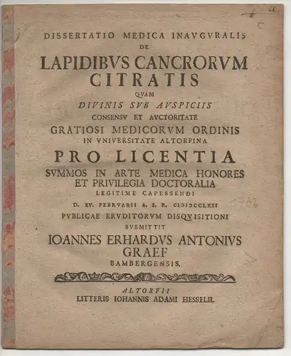 Graef, Johann Erhard Anton: aus Bamberg: Medizinische Inaugural-Dissertation. De lapidibus cancrorum citratis. 