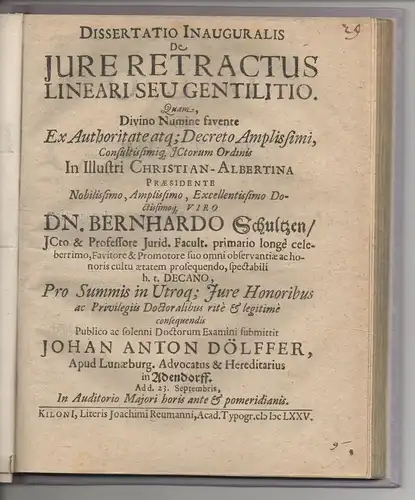 Dölffer, Johann Anton: aus Lüneburg: Juristische Inaugural-Dissertation.  De iure retractus lineari seu gentilitio. 