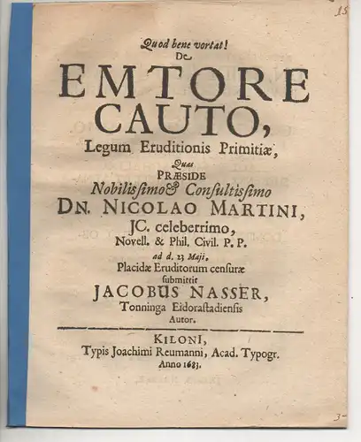 Nasser, Jacobus: aus Tönning: Juristische Disputation. De emtore cauto. 