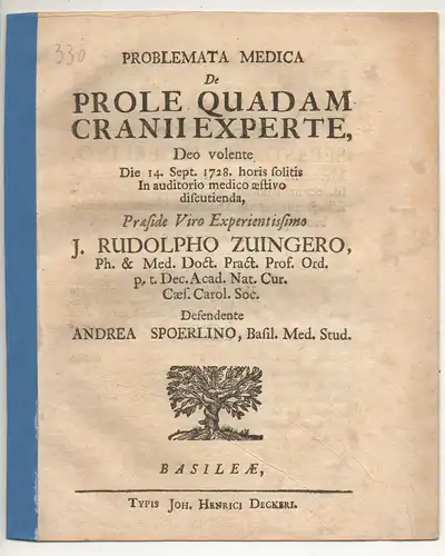 Spoerlin, Andreas: aus Basel: Problemata medica de prole quadam cranii experte. 