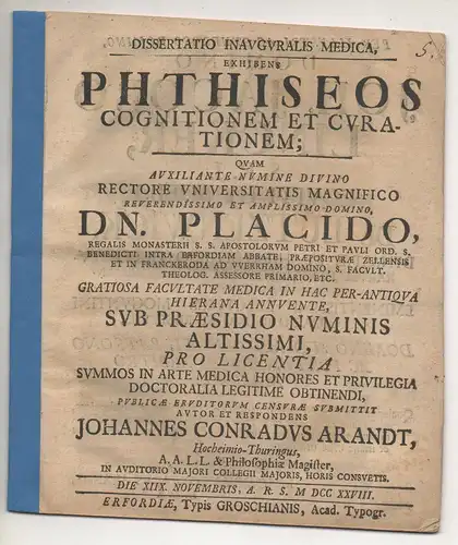 Arandt, Johann Conrad: aus Hochheim: Medizinische Inaugural-Dissertation. Phthiseos cognitionem et curtionem. 