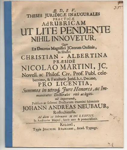 Neubaur, Johann Andreas: aus Rostock: Juristische Inaugural-Dissertation.Ad rubricam ut lite pendente nihil innovetur. 