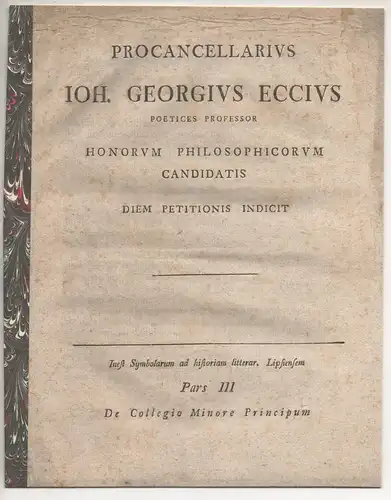 Eck, Johann Georg: Symbolarum ad historiam litterar. Lipsiensem Pars III: De Collegio Minore Principum. 