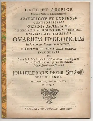 Im Hoff, Johann Ulrich Peyer: aus Schaffhausen: Medizinsche Inaugural-Dissertation. Ovarium hydropicum in cadavere virgineo repertum. 