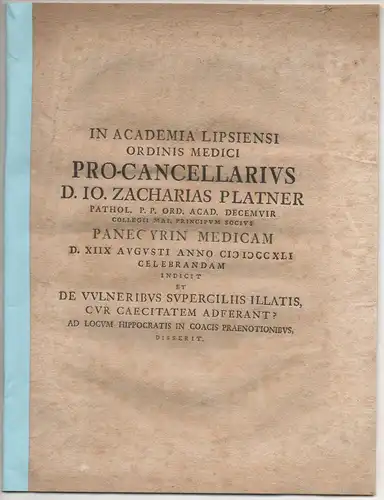 Platner, Johann Zacharias: De vulneribus superciliis illatis, cur caecitatem adferant? Promotionsankündigung von Joahnn Christian Mentze aus Langensalza. 