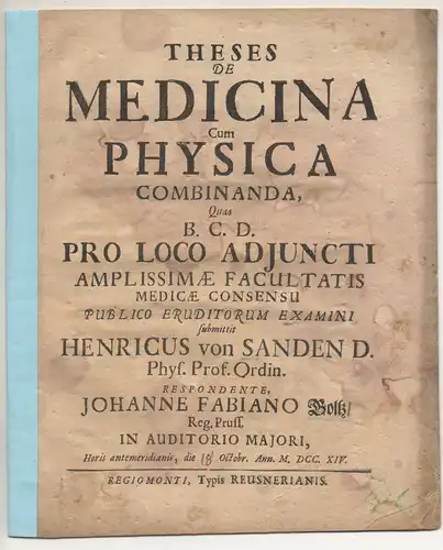 Boltz, Johann Fabian: aus Königsberg: Theses De medicina cum physica combinanda. 