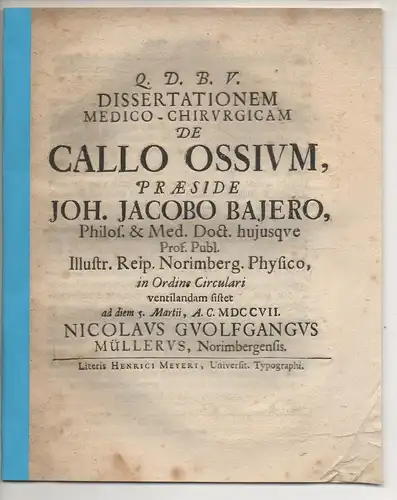 Müller, Nicolaus Wolfgang: aus Nürnberg: Medizinische Dissertation. De callo ossium. 
