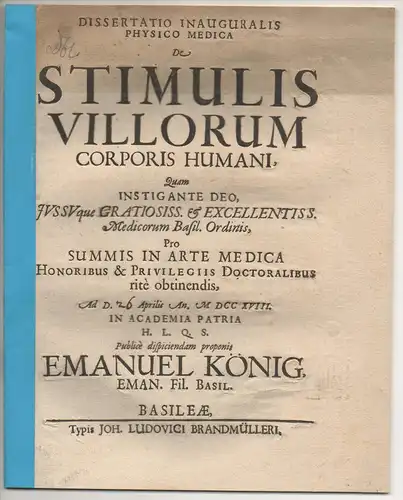 König, Emanuel: aus Basel: Medizinische Inaugural-Dissertation. De stimulis villorum corporis humani. 