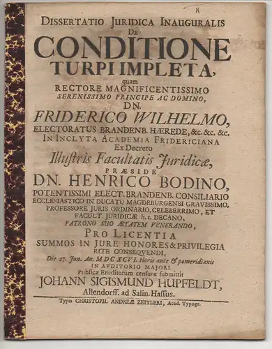 Hupfeldt, Johann Sigismund: aus Allendorf/Hessen: Juristische Inaugural-Dissertation. De conditione turpi impleta. 