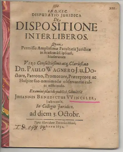 Winckler, Johann Benedict: aus Lübeck: Juristische Disputation. De dispositione inter liberos. 