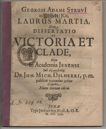 Dilherr, Johann Michael: Juristische Dissertation. Lausus marita, sive dissertaitio de victoria et clade. 