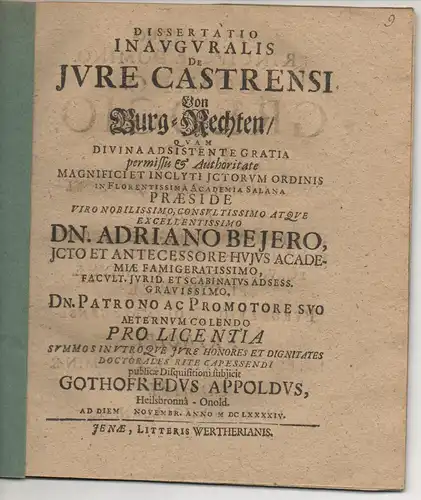 Appold, Gottfried: aus Heilsbronn: Juristische Inaugural-Dissertation. De iure castrensi, Von Burg-Rechten. 