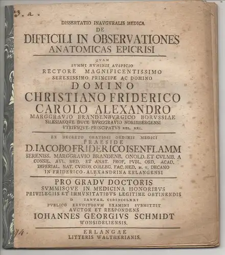 Schmidt, Johann Georg: aus Wunsiedel: Medizinsche Inaugural-Dissertation. De difficili in observationes anatomicas epicrisi. 