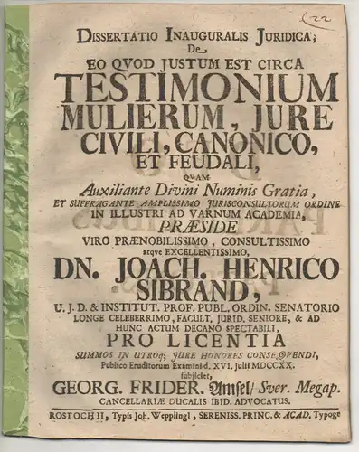 Amsel, Georg Friedrich: aus Schwerin: Juristische Inaugural-Dissertation. De eo quod iustum est circa testimonium mulierum, iure civili, canonico, et feudali. 