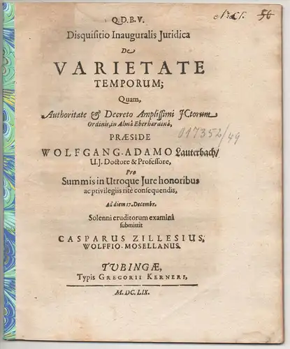 Zillesius, Caspar: aus Wolf an der Mosel: Juristische Inaugural- Disputation. De varietate temporum. 