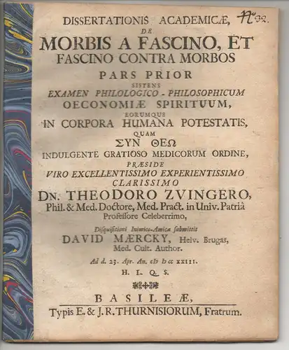 Maercky, David: aus Brugg: Medizinische Dissertation. De morbis a fascino, et fascino ontra morbos Pars prior et posterior (2 Publikationen). 