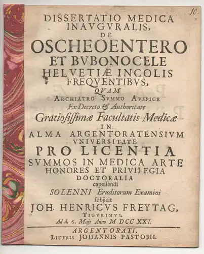 Freytag, Johann Heinrich: Medizinische Inaugural-Dissertation. De oscheoentero et bubonocele Helvetiae incolis frequentibus. 