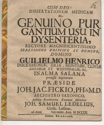 Ledel, Johann Samuel: aus Görlitz: Medizinische Dissertation. De genuino purgantium usu in dysenteria. 