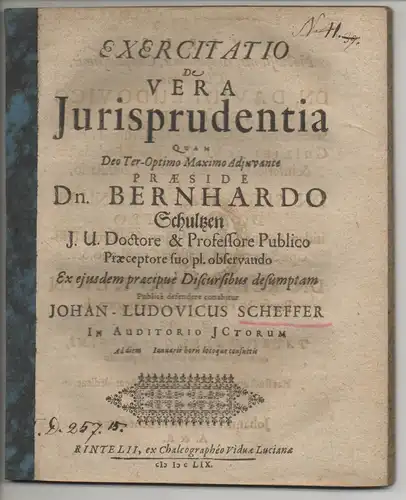 Scheffer, Johann Ludwig: Juristische  Disputation. De vera iurisprudentia. 