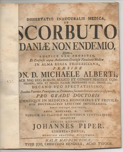 Piper, Johann: aus Dänemark: Medizinische Inaugural-Dissertation. De scorbuto daniae non endemio. 