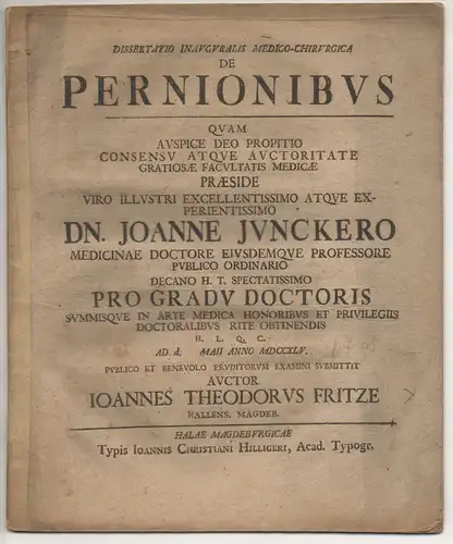 Fritze, Johann Theodor: aus Halle: Medizinische Inaugural-Dissertation. De pernionibus. 