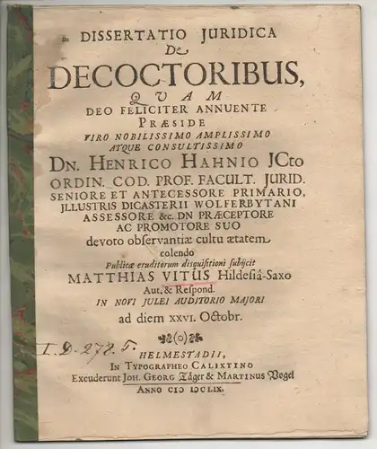 Vitus, Matthias: aus Hildesheim: Juristische Dissertation. De decoctoribus. 