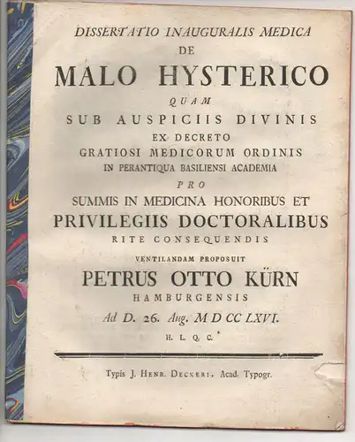Kürn, Peter Otto: aus Hamburg: Medizinische Inaugural-Dissertation. De malo hysterico. 