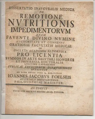 Foelseis, Johann Jacob: Medizinische Inaugural-Dissertation. De remotione nutritionis impedimentorum. 