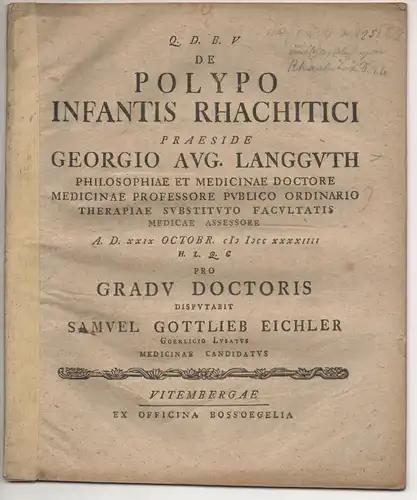 Eichler, Samuel Gottlieb: aus Görlitz: Medizinische Disputation. De polypo infantis rhachitici. 