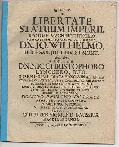 Bausse, Gottlieb Sigismund: aus Magdeburg: Juristische  Disputation. De libertate statuum Imperii. 