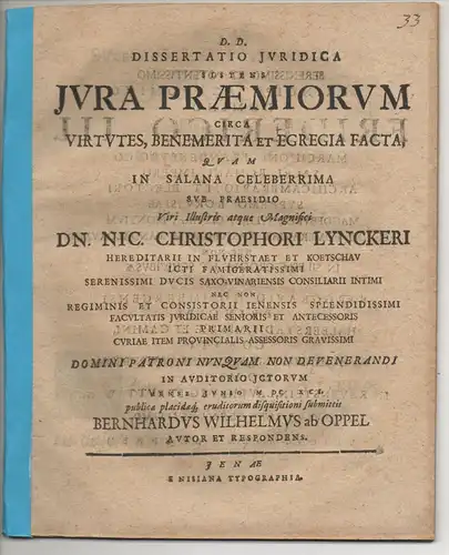 Oppel, Bernhard Wilhelm von: Juristische Dissertation.  Iura praemiorum circa virtutes, benemerita et egregia facta. 