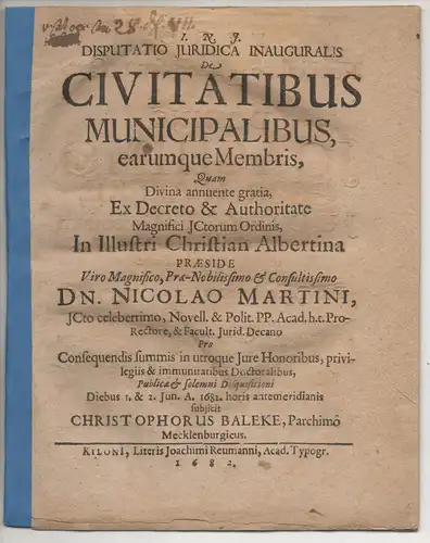 Baleke, Christoph: aus Parchim: Juristische Inaugural-Disputation. De civitatibus municipalibus, earumque membris. 