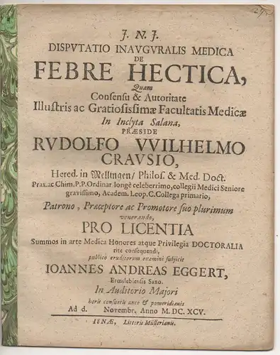 Eggert, Johann Andreas: aus Ermsleben: Medizinsiche Inaugural-Disputation. De febre hectica. 