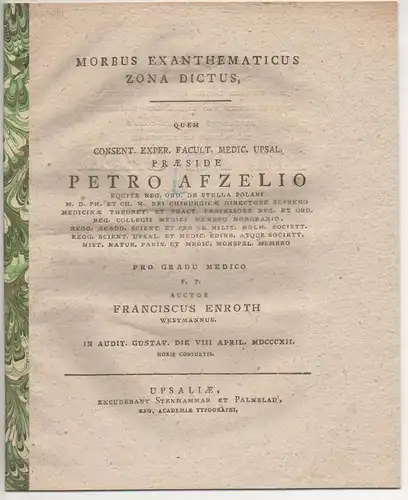 Enroth, Franciscus: Morbus exanthematicus zona dictus. Dissertation. 