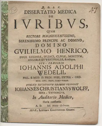 Wolff, Johann Christian: aus Jena: Medizinische Dissertation. De iuribus. 