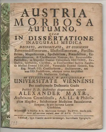 Mayr, Alexander: aus Krems: Medizinische Inaugural-Dissertation. Austria morbosa autumno. 