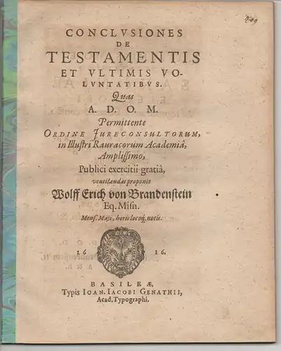 Brandenstein, Wolff Erich von: Juristische  Disputation. Conclusiones de testamentis et ultimis voluntatibus. 