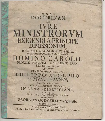 Bönigke, Georg Gottfried: aus Halle: Doctrinam de iure ministrorum exigendi a principe dimissionem. 