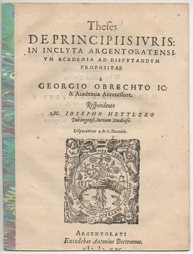 Hettler, Joseph: aus Tübingen: Juristische Disputation. Theses de principiis iuris. 