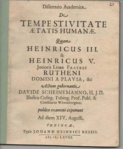 Scheinemann, David (Präses): Dissertatio academica: De tempestivitate aetatis humanae. 
