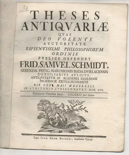 Schmidt, Friedrich Samuel: Philosophische Disputation. Theses antiquariae. 