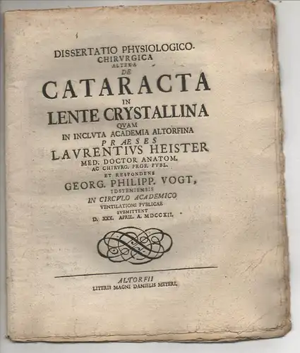 Vogt, Georg Philipp: aus Idstein: Dissertatio physiologico-chirurgica de cataracta in lente crystallina (2). 