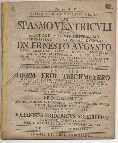 Scherff, Johann Friedrich: aus Arnstadt: Medizinische Inaugural-Dissertation. De spasmo ventriculi. 