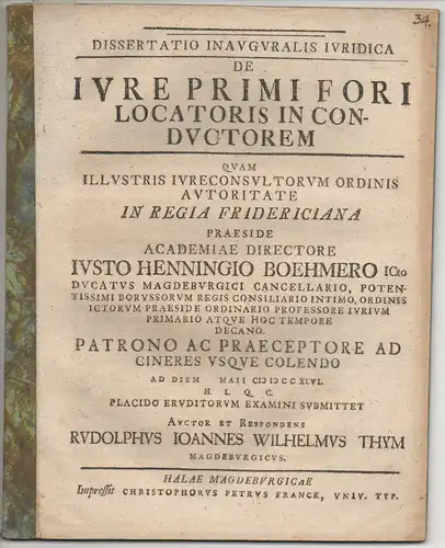 Thym, Rudolph Johann: aus Magdeburg: Juristische Inaugural-Dissertation. De iure primi fori locatoris in conductorem. 