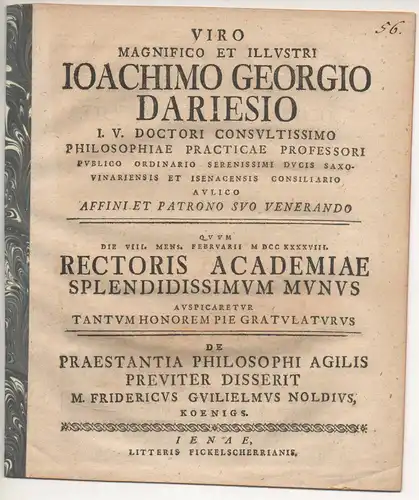 Nolde, Friedrich Wilhelm: aus Königsee: De praestantia philosophi agilis breviter disserit. Widmungsschrift für Joachim Georg Darjes. 