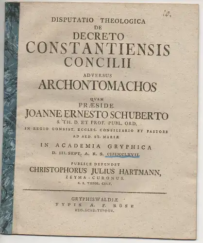 Hartmann, Christoph Julius: Theologische Disputation. De decreto Constantiensis concilii adversus Archontomachos. 