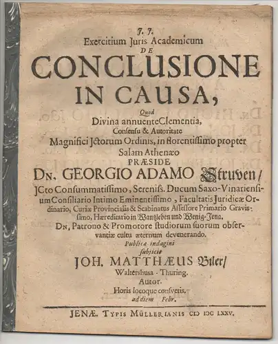 Biler, Johann Matthias: aus Waltershausen: Juristische  Disputation. De conclusione in causa. 