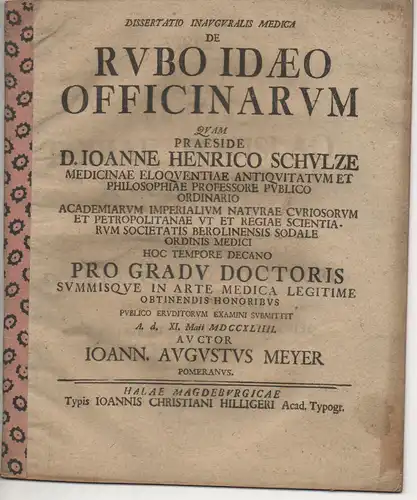 Meyer, Johann August: Medizinische Inaugural-Dissertation. De rubo idaeo officinarum. 